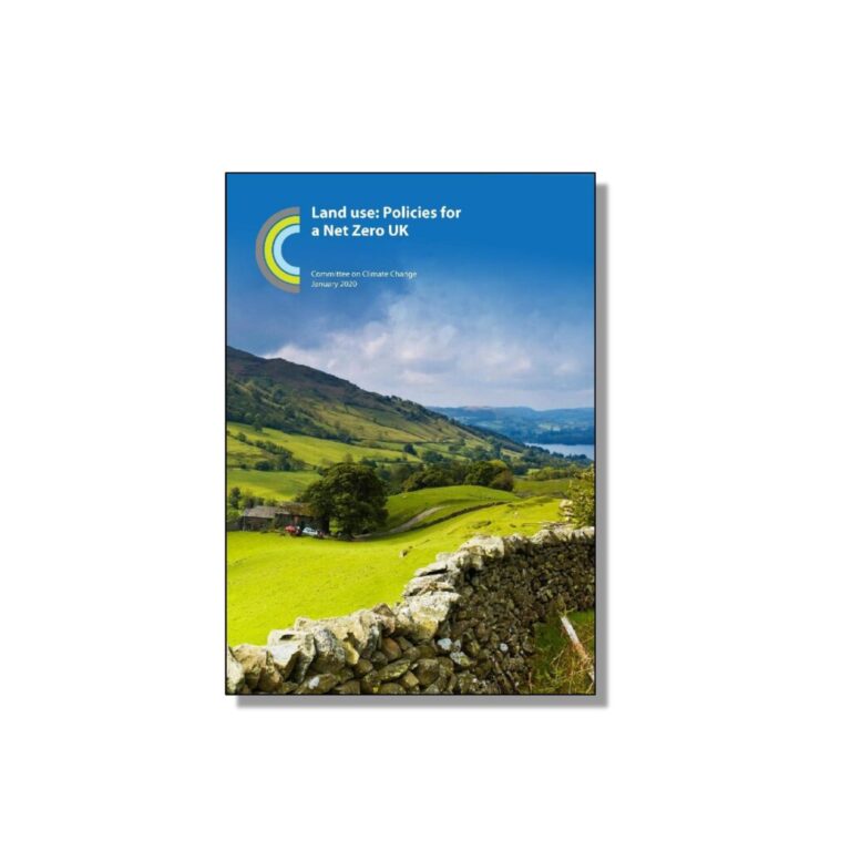 Climate Change Committee: Land use – policies for a net zero UK